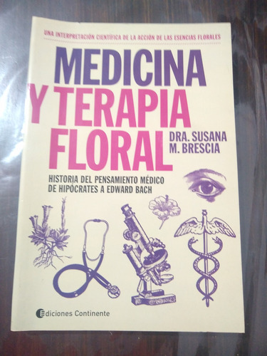 Medicina Y Terapia Floral Dra Susana M. Brescia Esencias