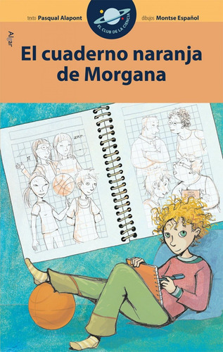 Libro El Cuaderno Naranja De Morgana