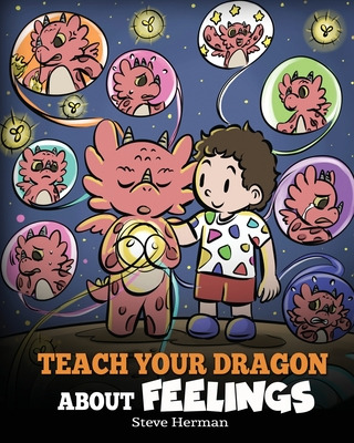 Libro Teach Your Dragon About Feelings: A Story About Emo...