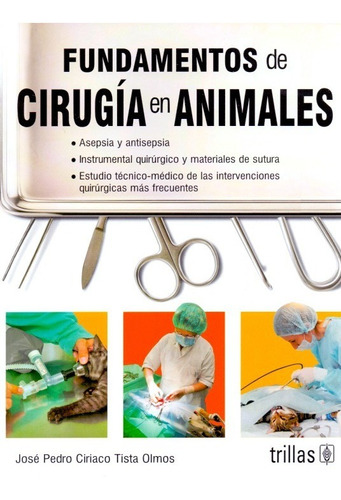 Tista Fundamentos De Cirugía En Animales