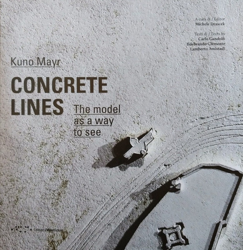 Concrete Lines The Model As A Way To See