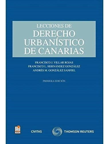 Lecciones De Derecho Urbanistico De Canarias Papel   Iuqyes