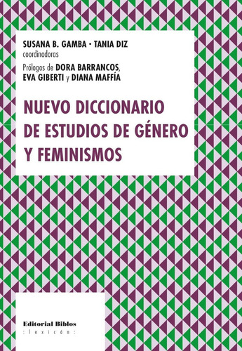 Nuevo Diccionario De Estudio De Género Y Feminismos - Diz, G