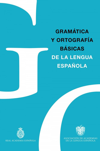 Libro Gramática Y Ortografía Básicas De La Lengua Españo