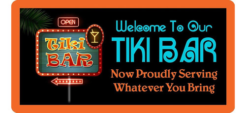 730hs Bienvenido A Nuestro Bar Tiki Que Ahora Sirve Con...