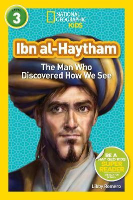 Nat Geo Readers Ibn Al-haytham Lvl 3 - Libby Romero