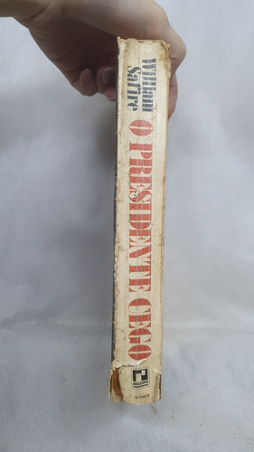 Livro O Presidente Cego - William Safire - Editora Record (Usado)