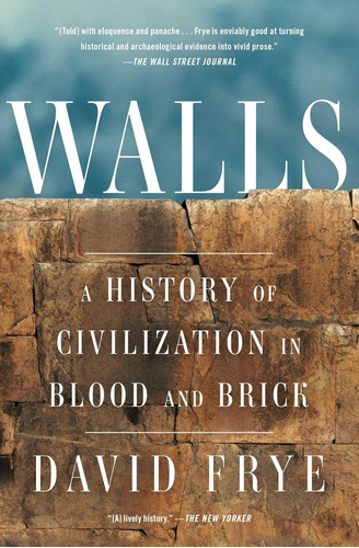 Libro: Paredes: Uma História Da Civilização Em Sangue E Tijo
