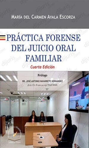 Práctica Forense Del Juicio Oral Familiar. Navarrete José