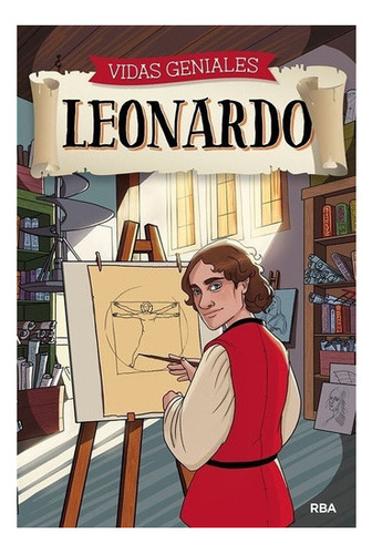 Leonardo. Vidas Geniales, De Autor. Editorial Rba En Español