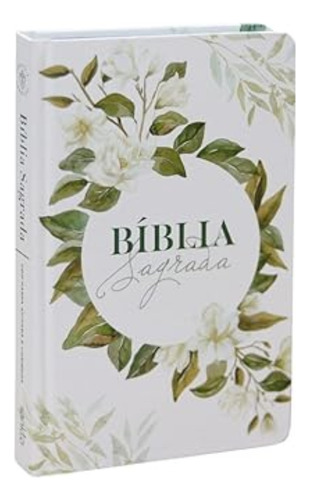Biblia Sagrada Arc Feminina Magnolia Branca, De Almeida, João Ferreira De., Vol. 1. Editorial Maquinaria Studio, Capa Mole Em Português