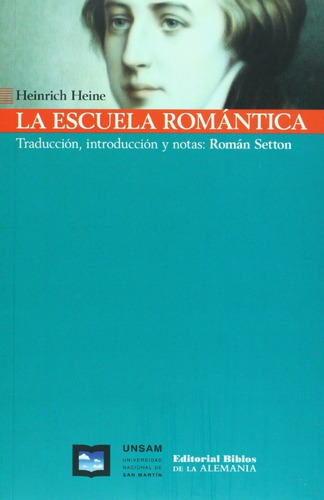 La Escuela Romántica, De Heinrich Heine. Editorial Biblos, Tapa Blanda En Español, 2007