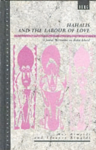 Hahalis And The Labour Of Love, De Max Rimoldi. Editorial Bloomsbury Publishing Plc, Tapa Dura En Inglés