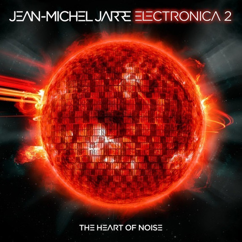 Jean-michel Jarre  Electronica 2 - The Heart Of... Cd Nuev