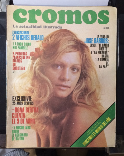   Revista Cromos Del 9 De Abril 1973 Politica,deporte,musica