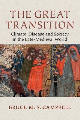 Libro The Great Transition : Climate, Disease And Society...