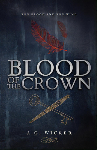 Blood Of The Crown, De Wicker, A. G.. Editorial Lightning Source Inc, Tapa Blanda En Inglés