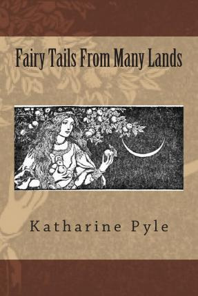 Libro Fairy Tails From Many Lands - Katharine Pyle