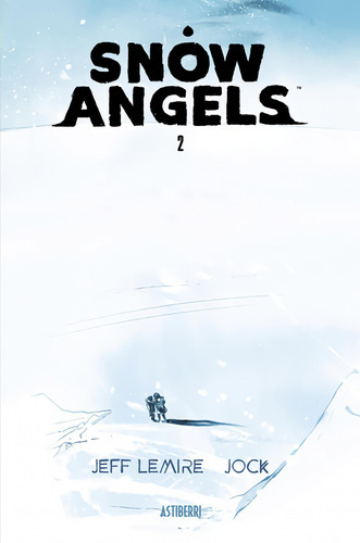 Snow Angels 2, De Jock,lemire, Jeff. Editorial Astiberri, Tapa Blanda En Castellano, 2023