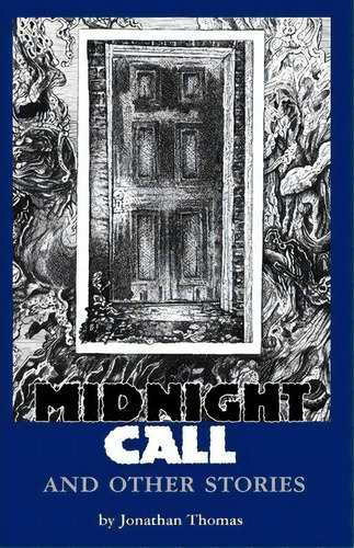Midnight Call And Other Stories, De Jonathan Thomas. Editorial Hippocampus Press, Tapa Blanda En Inglés