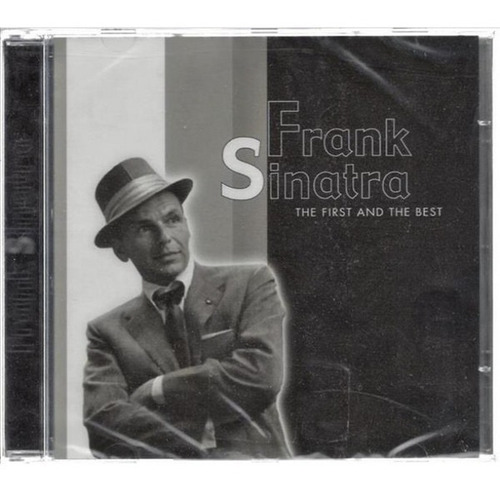 Cd   Frank Sinatra     The First And The Best   Ed. Alemania