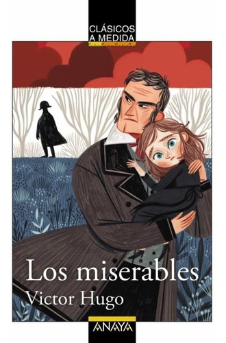 Los Miserables - Version Adaptada Para Niños - Hugo, Victor