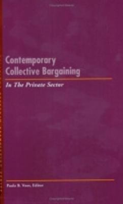 Contemporary Collective Bargaining In The Private Sector ...