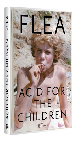 Acid For The Children - Flea - En Español - Red Hot Chili