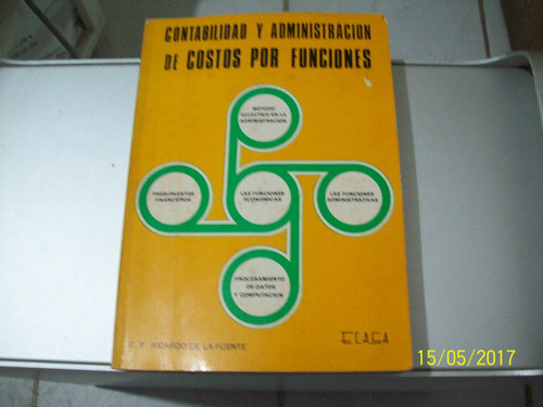 Libro:contabilidad Y Adm De Costos Por Funciones- La Fuente