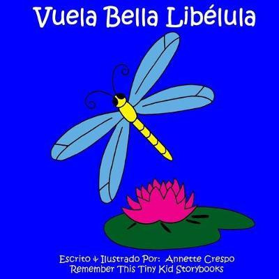 Libro Vuela Bella Lib Lula - Annette Crespo