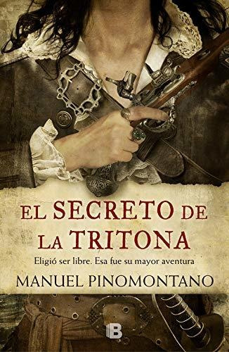 El Secreto De La Tritona - Pinomontano Manuel