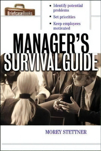 The Manager's Survival Guide, De Morey Stettner. Editorial Mcgraw Hill Education Europe, Tapa Blanda En Inglés