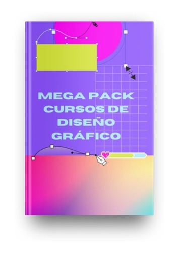 Mega Pack Cursos De Diseño Grafico