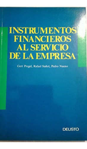 Instrumentos Financieros Al Servicio De La Empresa - Deust 