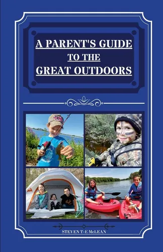 comprar Libro: A Parents Guide To The Great Outdoors