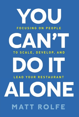 Libro You Can't Do It Alone: Focusing On People To Scale,...