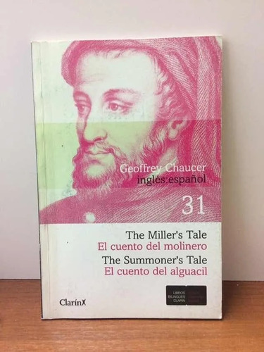 Cuento Del Molinero Y Alguacil - Geoffrey Chaucer - Bilingüe