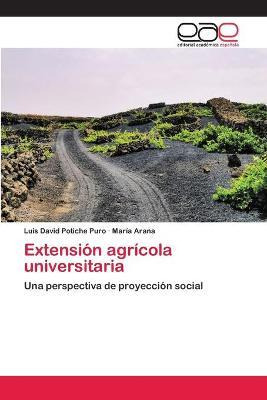 Libro Extension Agricola Universitaria - Arana Maria