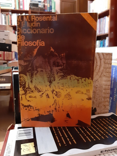 Diccionario De Filosofía, M.m. Rosental, Wl.