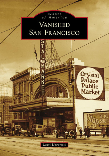 Libro: Vanished San Francisco (images Of America)