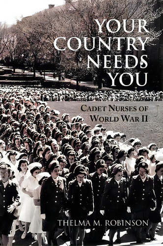 Your Country Needs You, De Thelma M Robinson. Editorial Xlibris, Tapa Blanda En Inglés