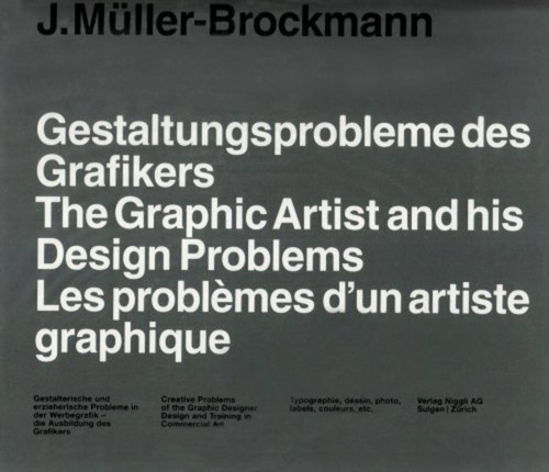 The Graphic Artist And His Design Problems, De Josef Müller-brockmann. Editorial Niggli Verlag, Tapa Dura En Inglés