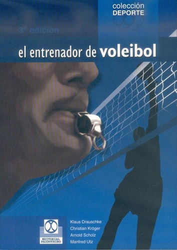 Entrenador De Voleibol, El 