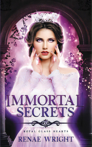 Immortal Secrets, De Renae, Wright. Editorial Lightning Source Inc, Tapa Blanda En Inglés