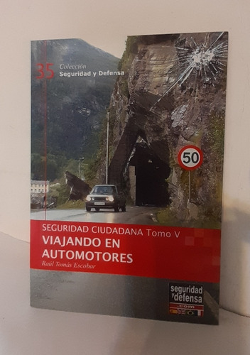 Viajando En Automotores Seguridad Ciudadana T. V