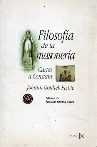 Filosofia De La Masoneria Johann Gottlieb Fichete