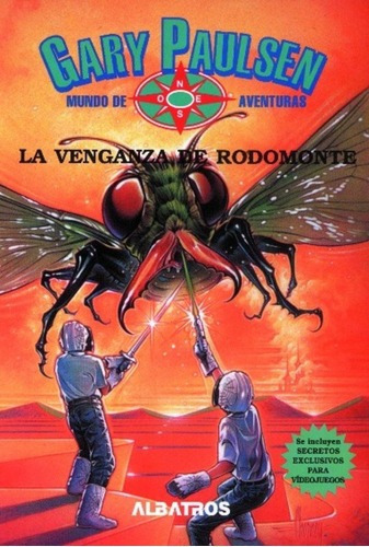 Venganza De Rodomonte, La (mundo De Aventuras) - Pau, De Paulsen, Gary. Editorial Albatros En Español