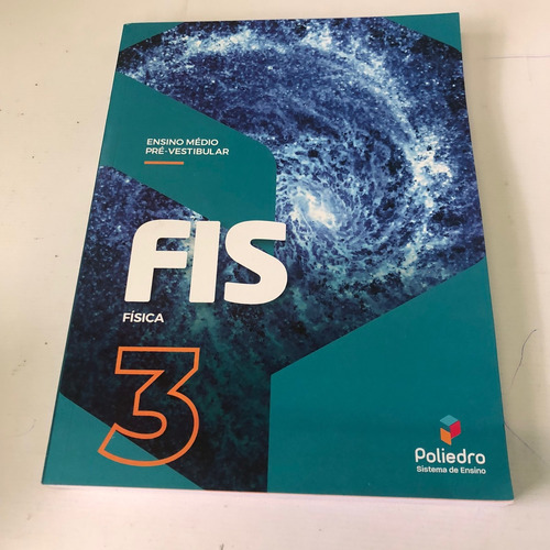 Kit Poliedro Fis Física Ensino Médio Pré-vestibular Combo Com 3 Volumes 1,2 E 3 - Ano 2022 (Usado)