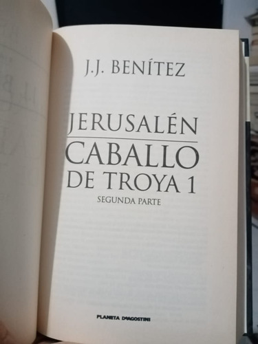 Caballo De Troya 1 Primera Y Segunda Parte / J. J. Benítez (Usado)