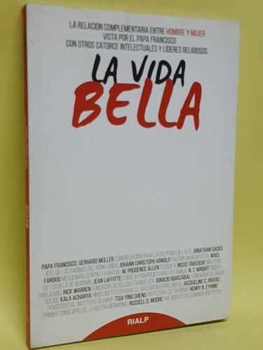 La Vida Bella